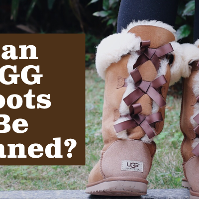 Can UGG Boots Be Cleaned?
